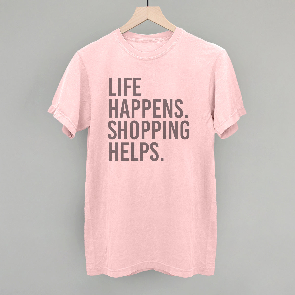 Life Happens. Shopping Helps.
