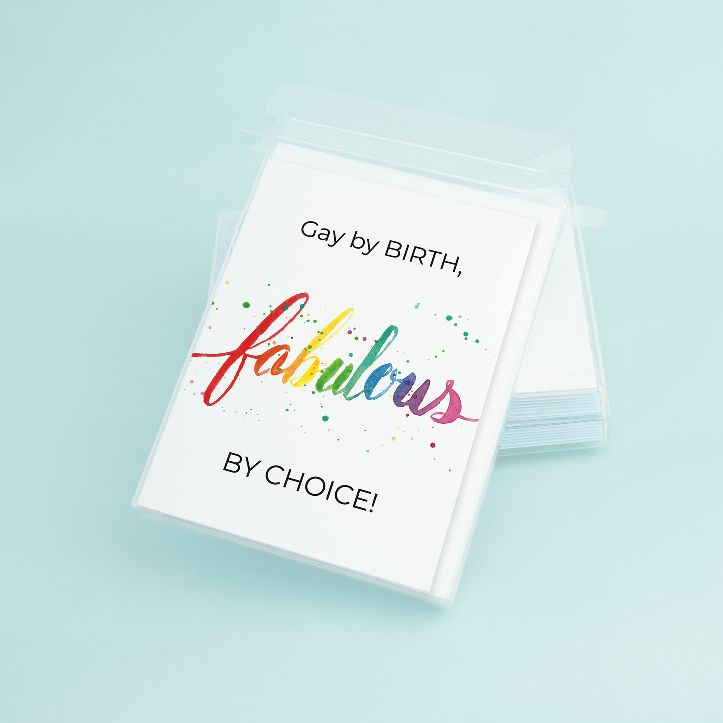 Gay by Birth, Fabulous by CHOICE!