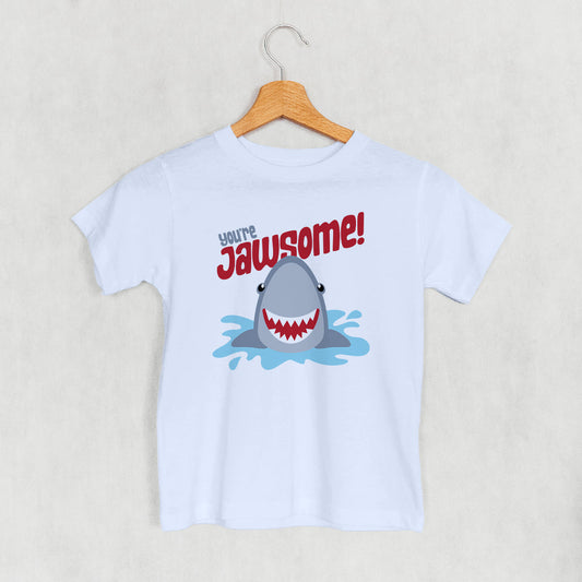 You're Jawsome (Kids)