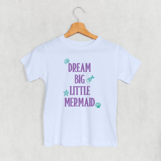 Dream Big Little Mermaid (Kids)