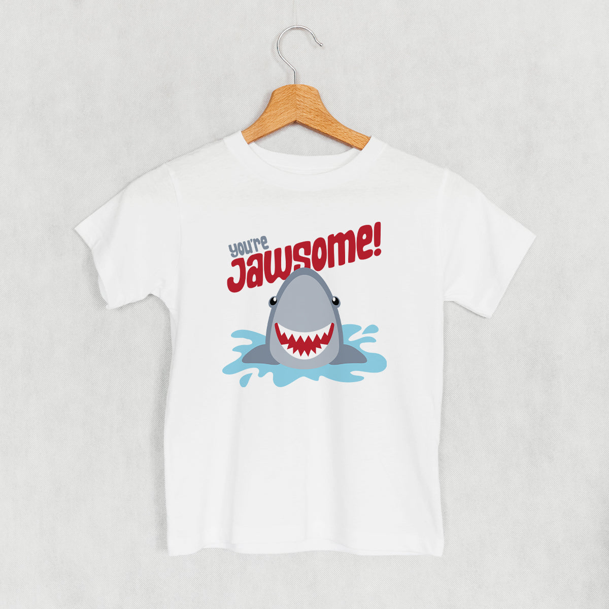 You're Jawsome (Kids)