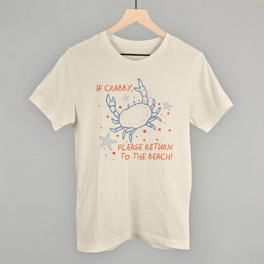 If Crabby, Please Return To The Beach