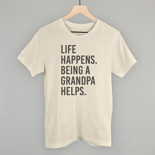Life Happens Being A Grandpa Helps