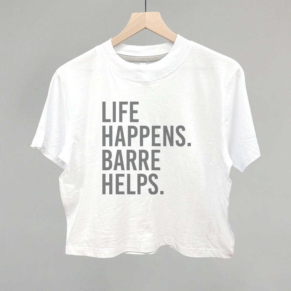 Life Happens Barre Helps