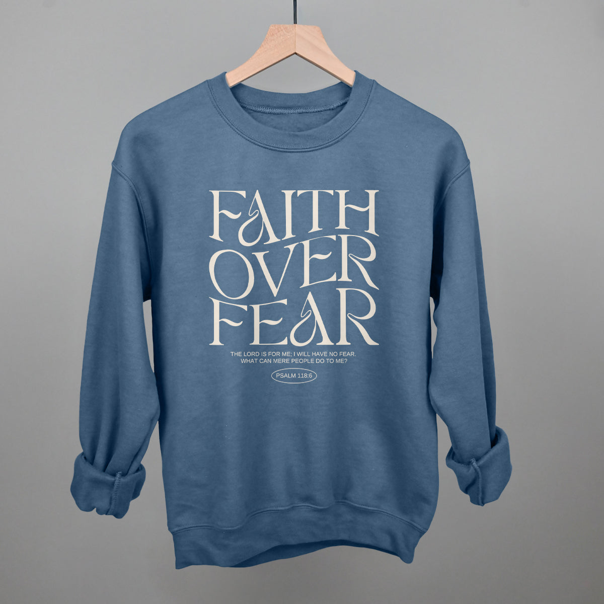 Faith Over Fear Psalm 118:6