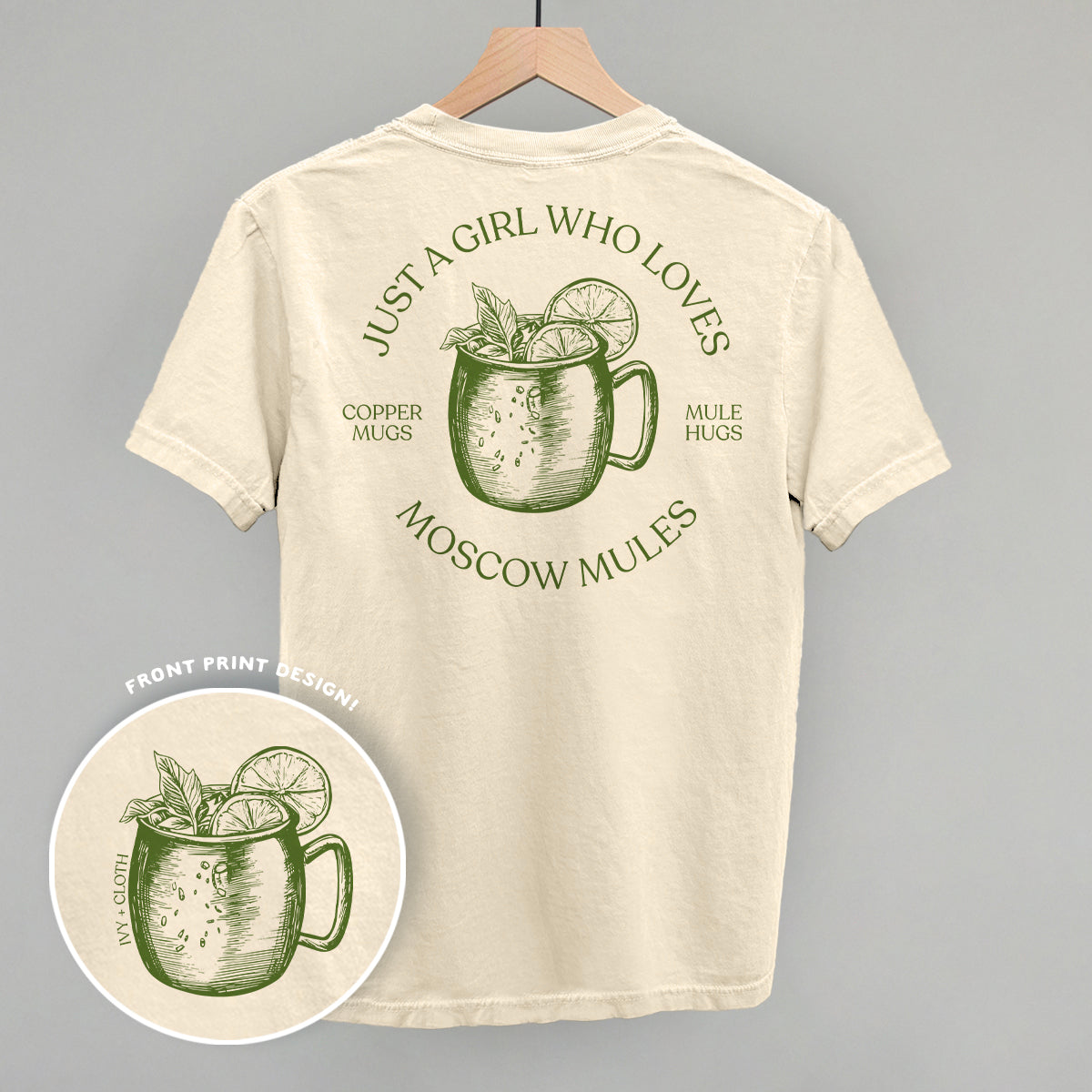 Just A Girl Who Loves Moscow Mules (Back Print)