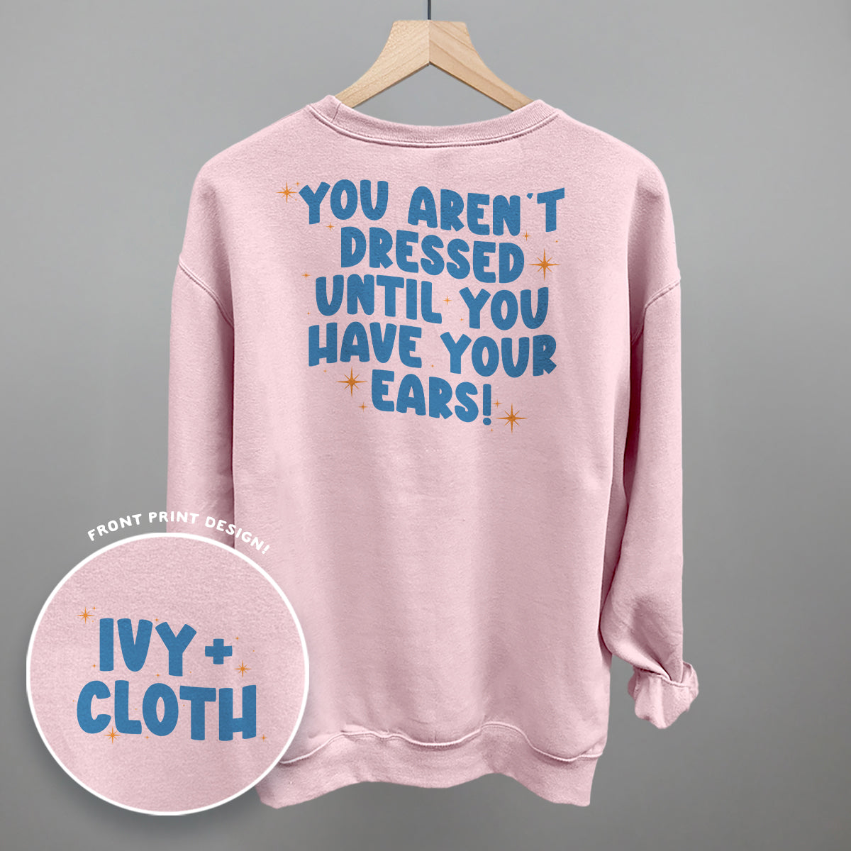 Until You Have Your Ears (Back Print)