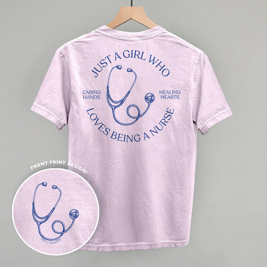 Just A Girl Who Loves Being A Nurse (Back Print)