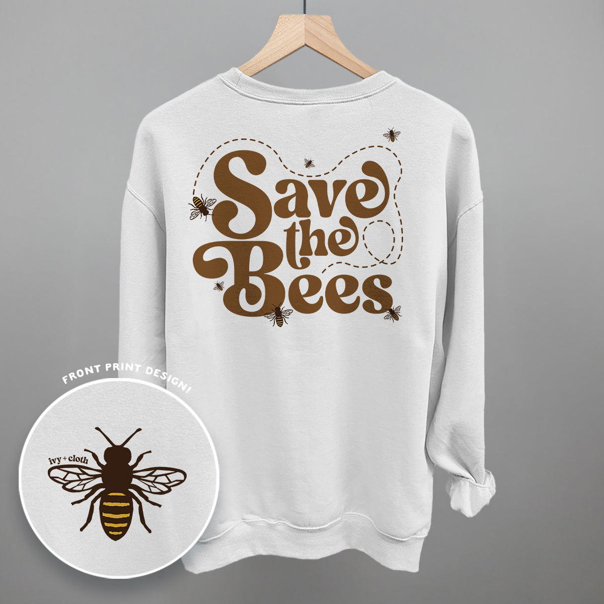 Save The Bees (Back Print)