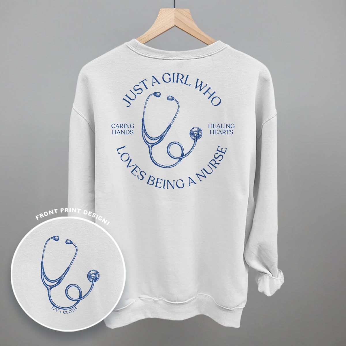 Just A Girl Who Loves Being A Nurse (Back Print)