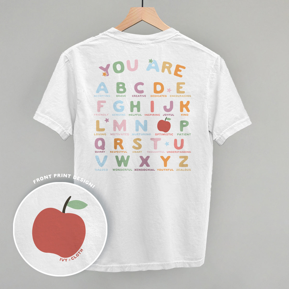 You Are (Alphabet Letters) (Back Print)
