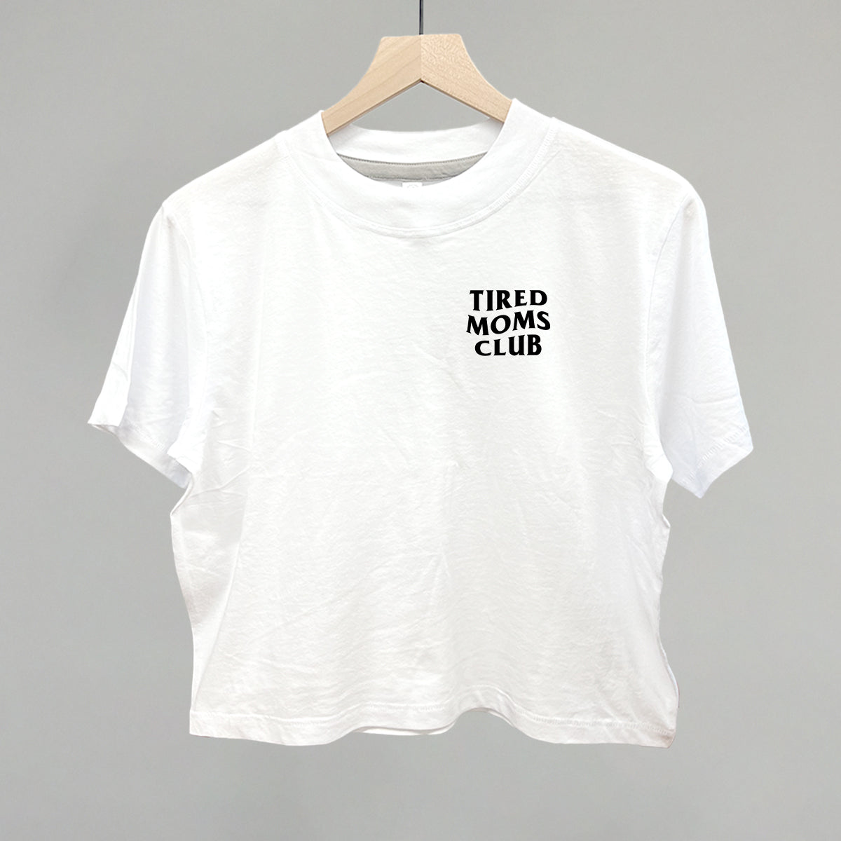 Tired Moms Club (Left Chest)