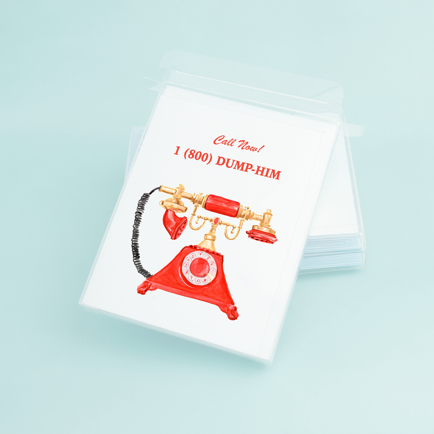 Telephone "Dump Him"