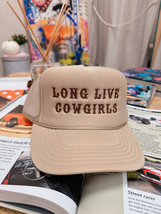 Long Live Cowgirls Embroidered Trucker Hat