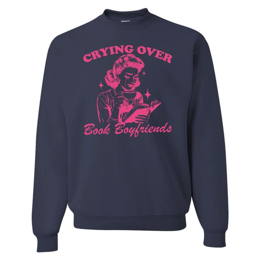 'Crying Over Book Boyfriends' Crewneck Sweatshirt