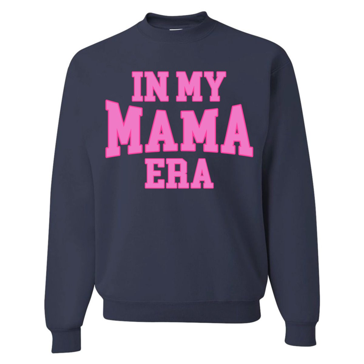 'In My Mama Era' Crewneck Sweatshirt