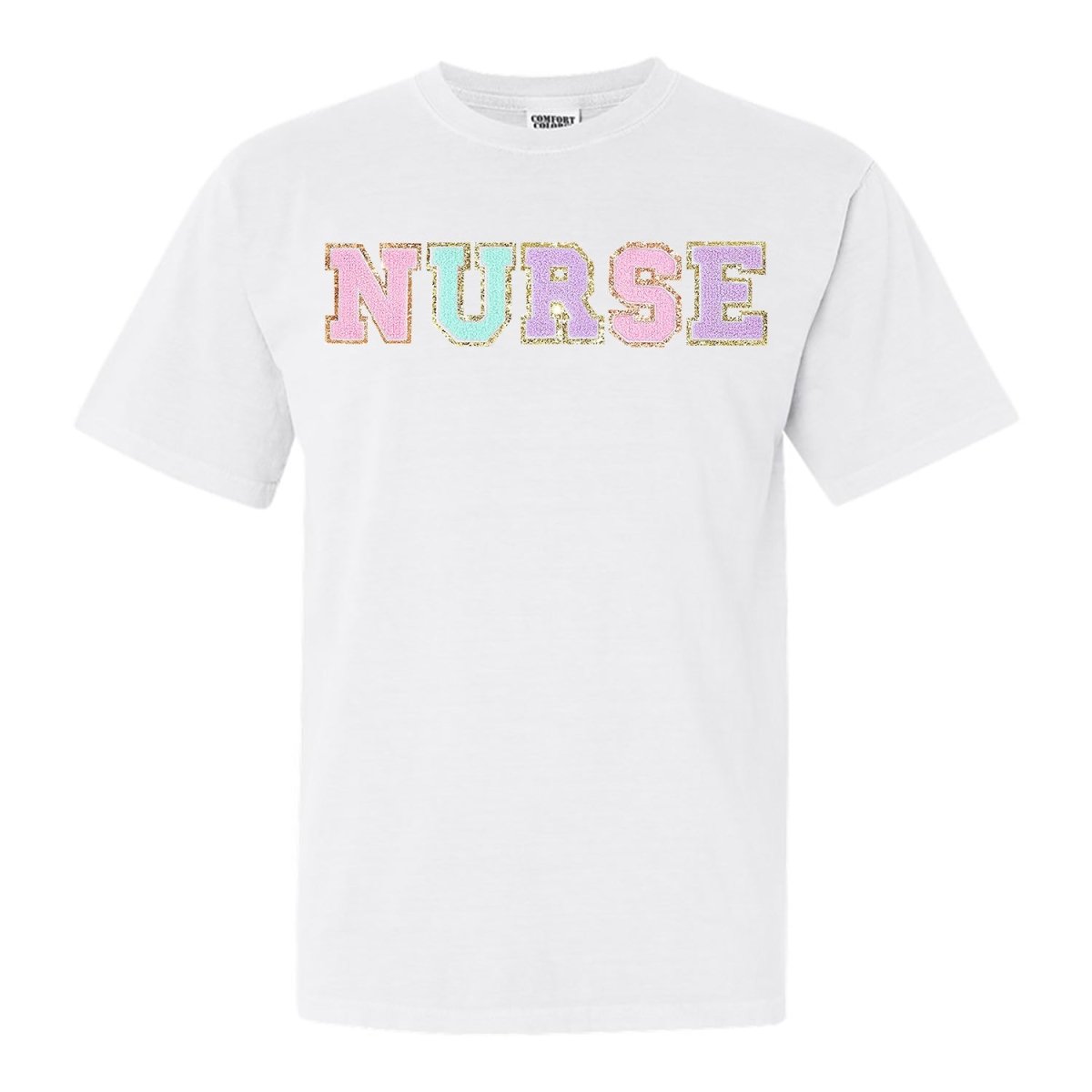 Nurse Colorful Letter Patch Comfort Colors T-Shirt