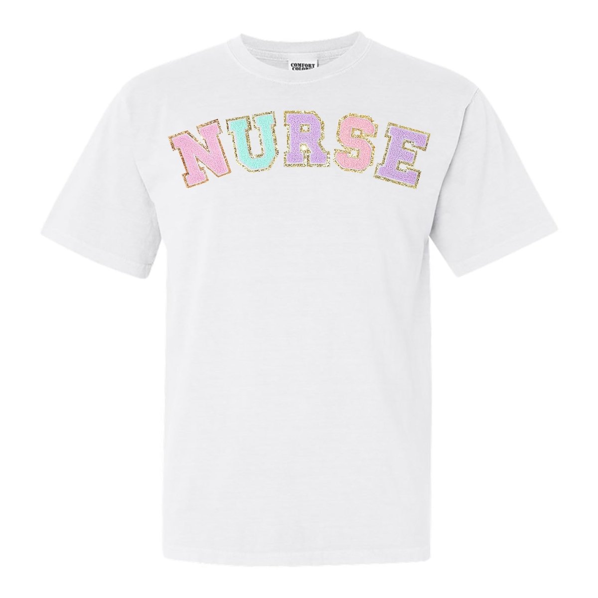 Nurse Colorful Letter Patch Comfort Colors T-Shirt
