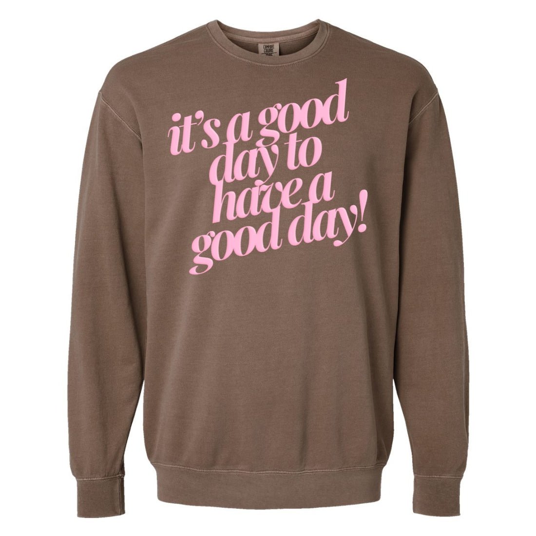 PUFF 'Good Day²' Lightweight Sweatshirt