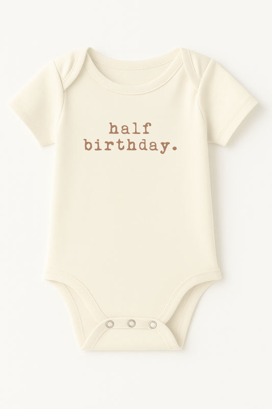 Half Birthday Clay Organic Cotton Baby Bodysuit Short Sleeve