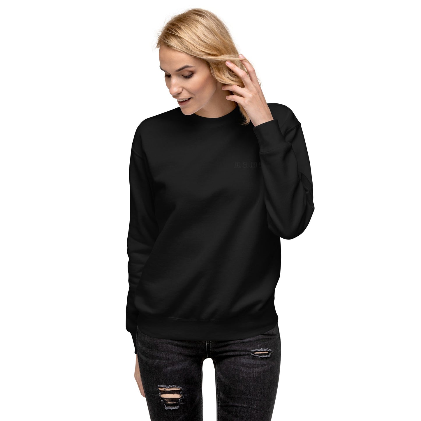 Mama. Embroidered | Premium Adult Sweatshirt
