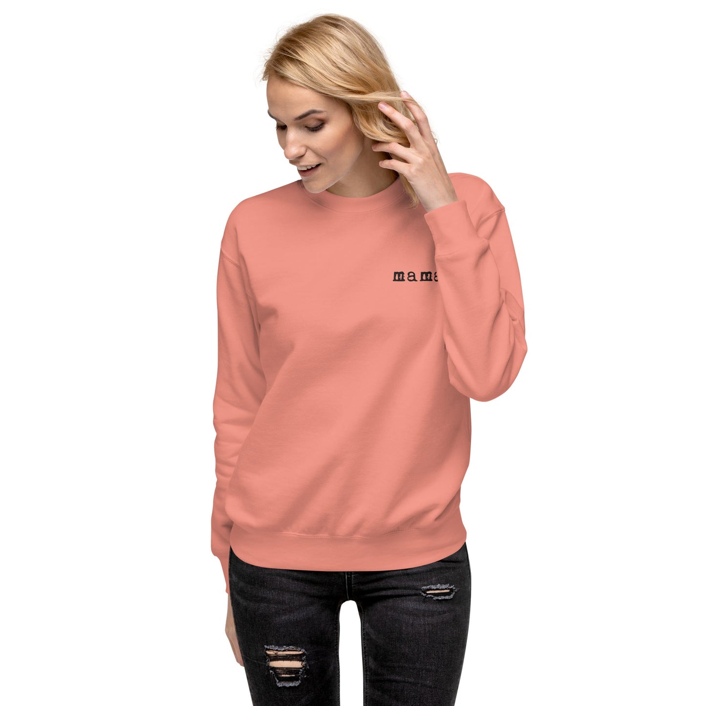 Mama. Embroidered | Premium Adult Sweatshirt