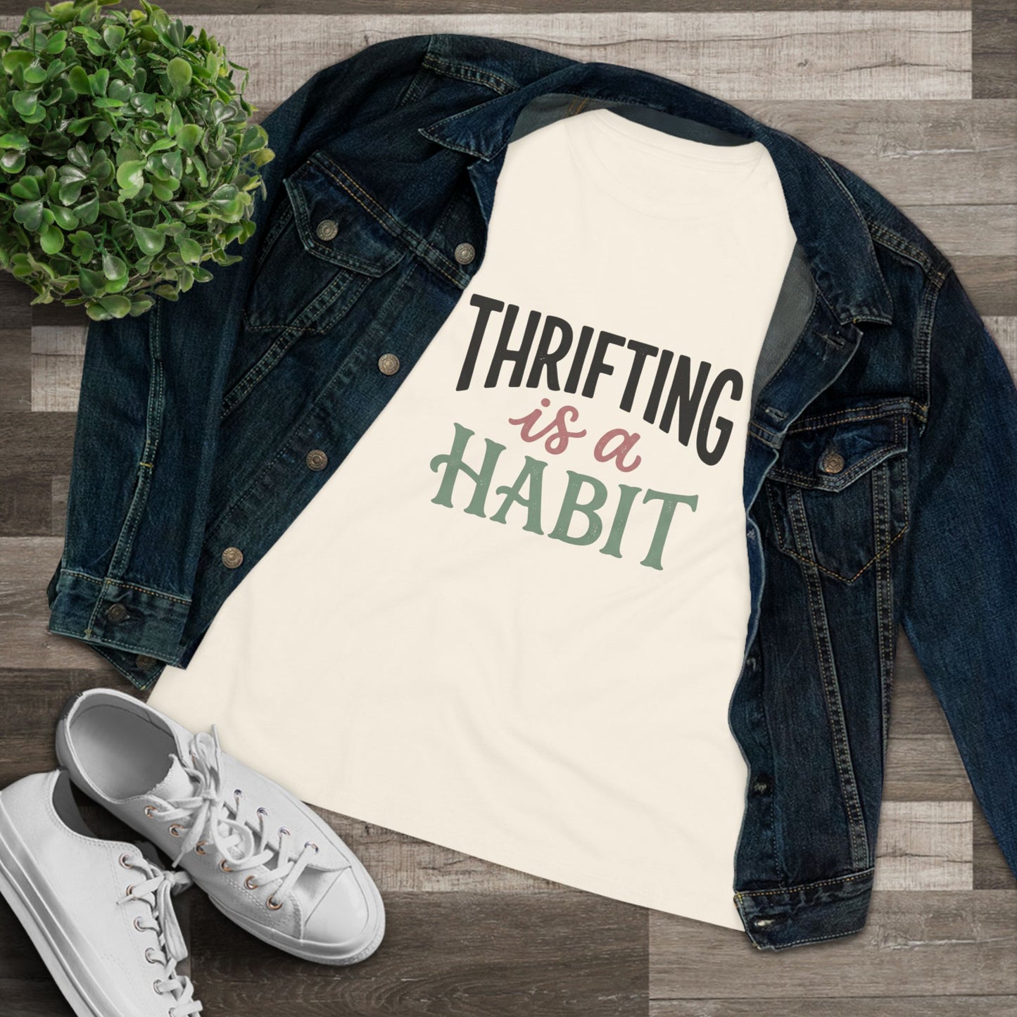 Thrifting Is a Habit Women’s Tee