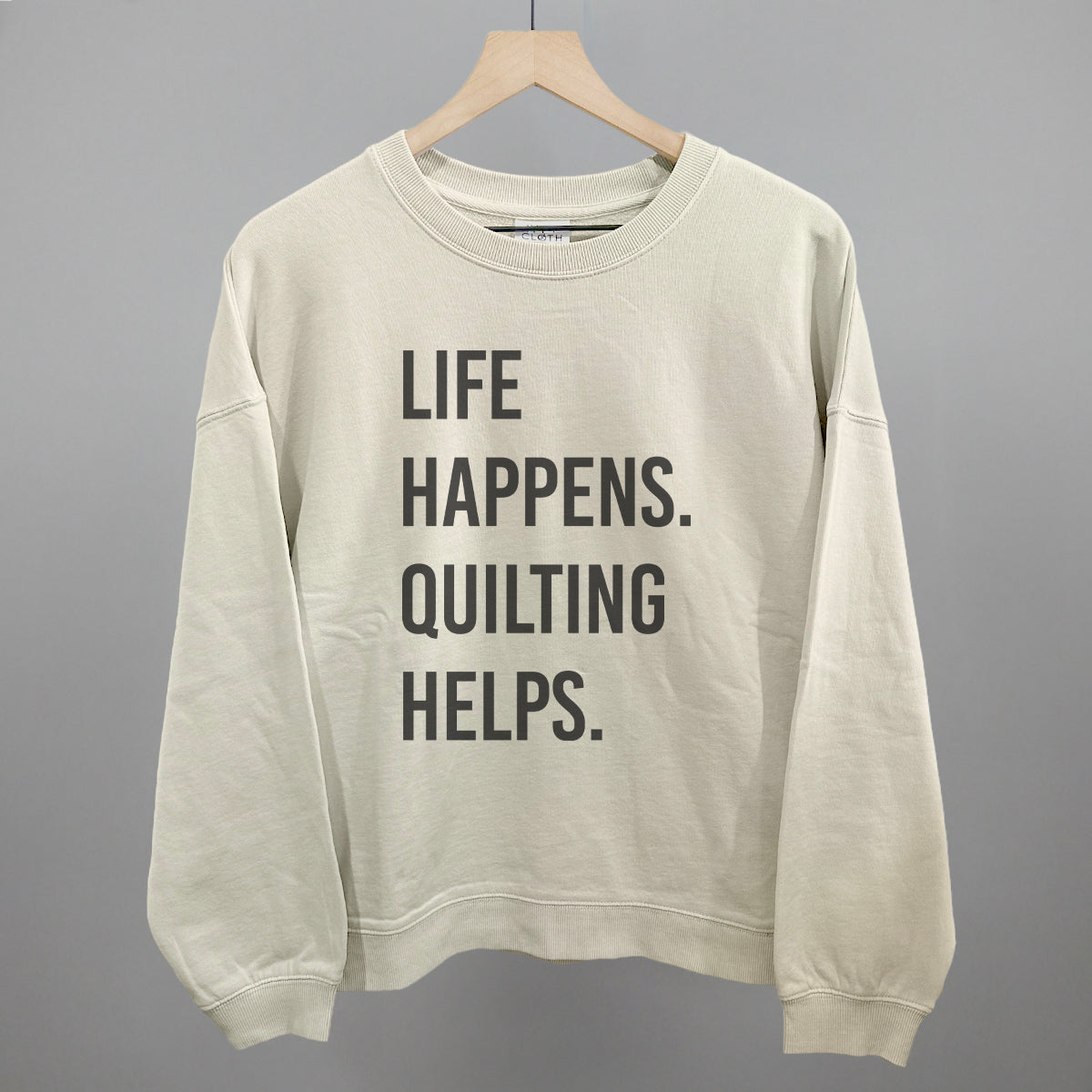 Life Happens Quilting Helps