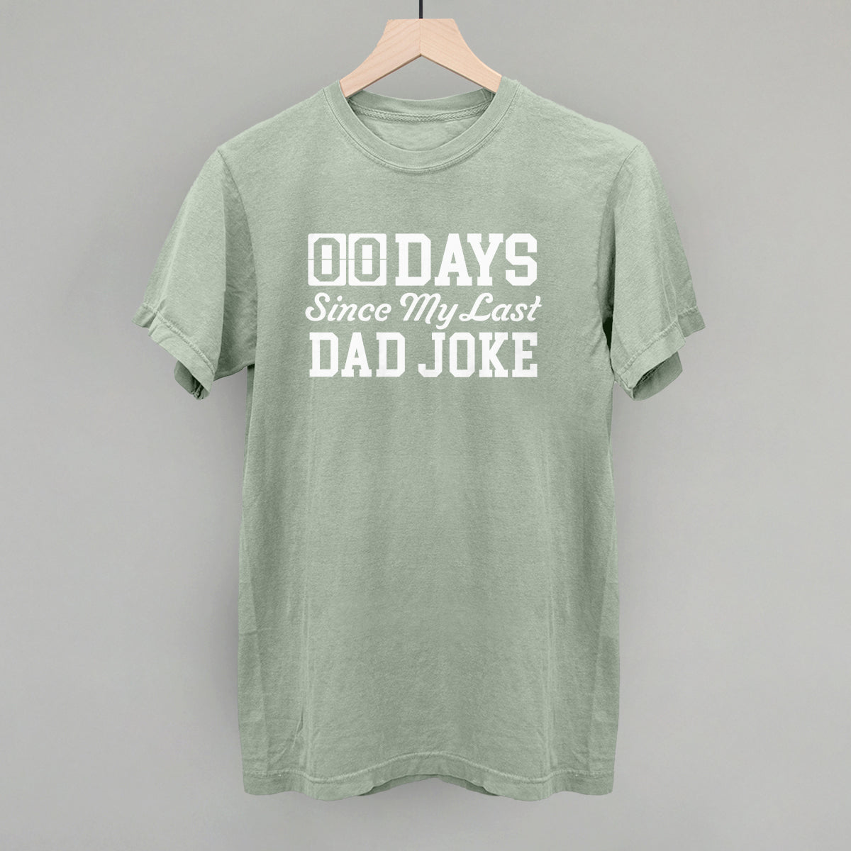 Days Since My Last Dad Joke