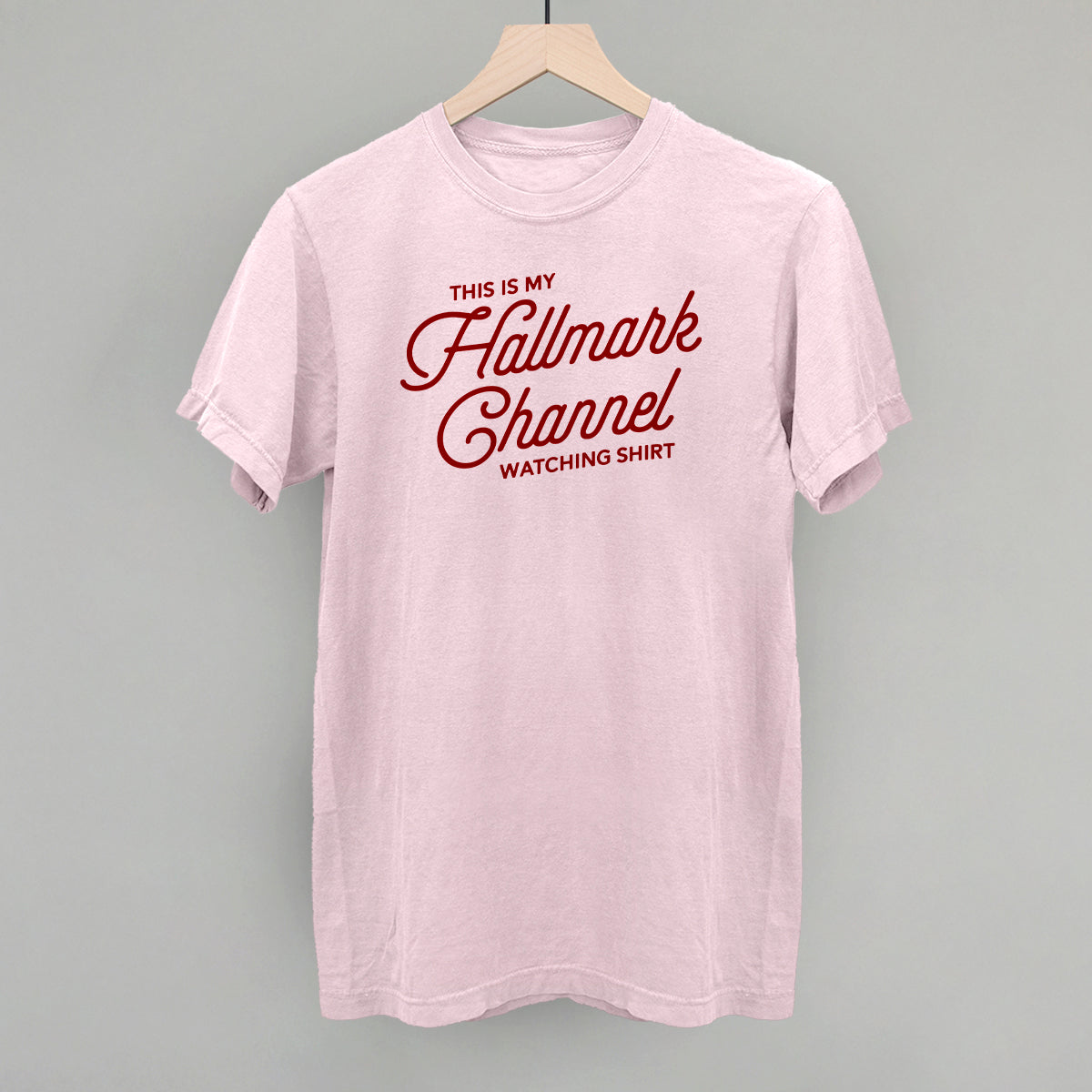This Is My Hallmark Channel Watching Shirt