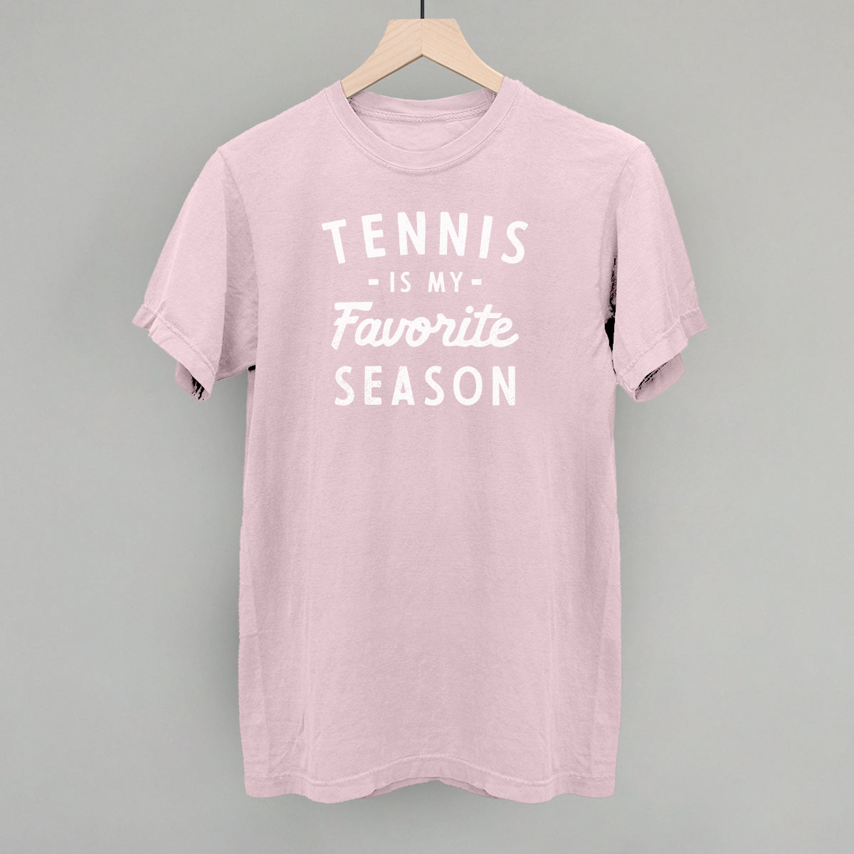 Tennis Is My Favorite Season