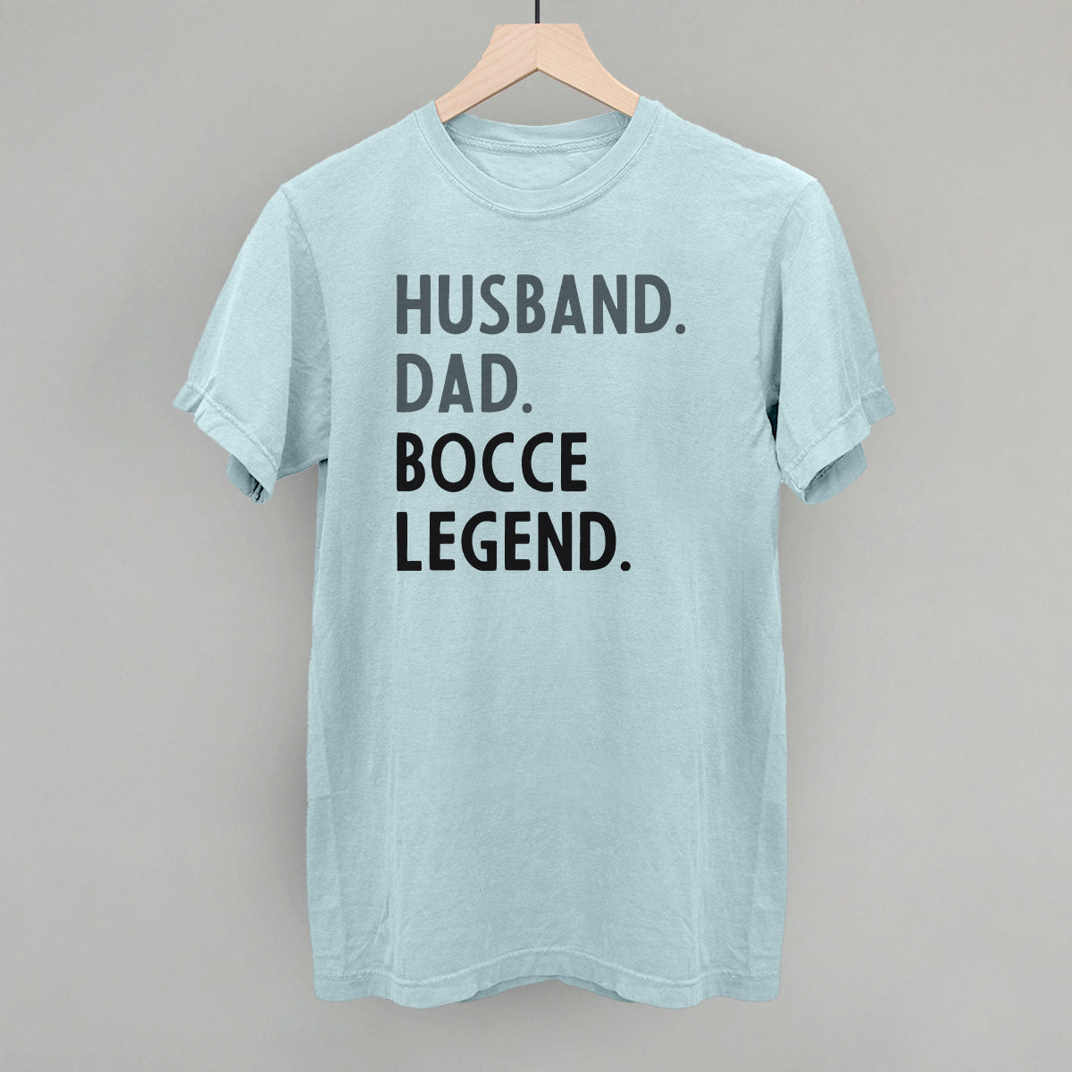 Husband Dad Bocce Legend