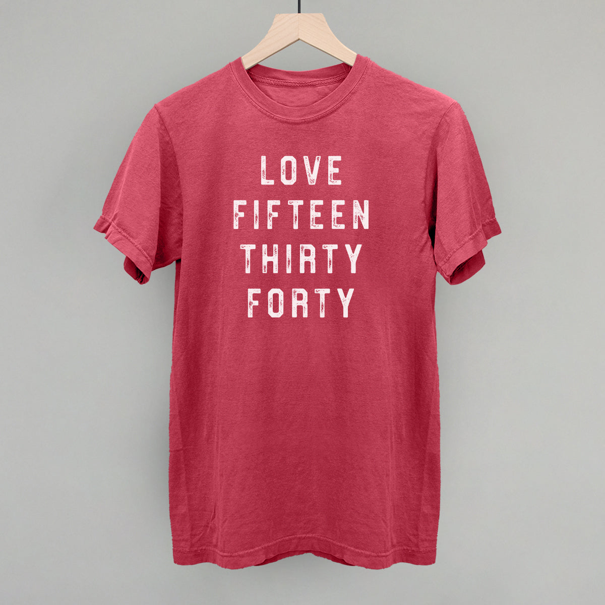Love Fifteen Thirty Forty