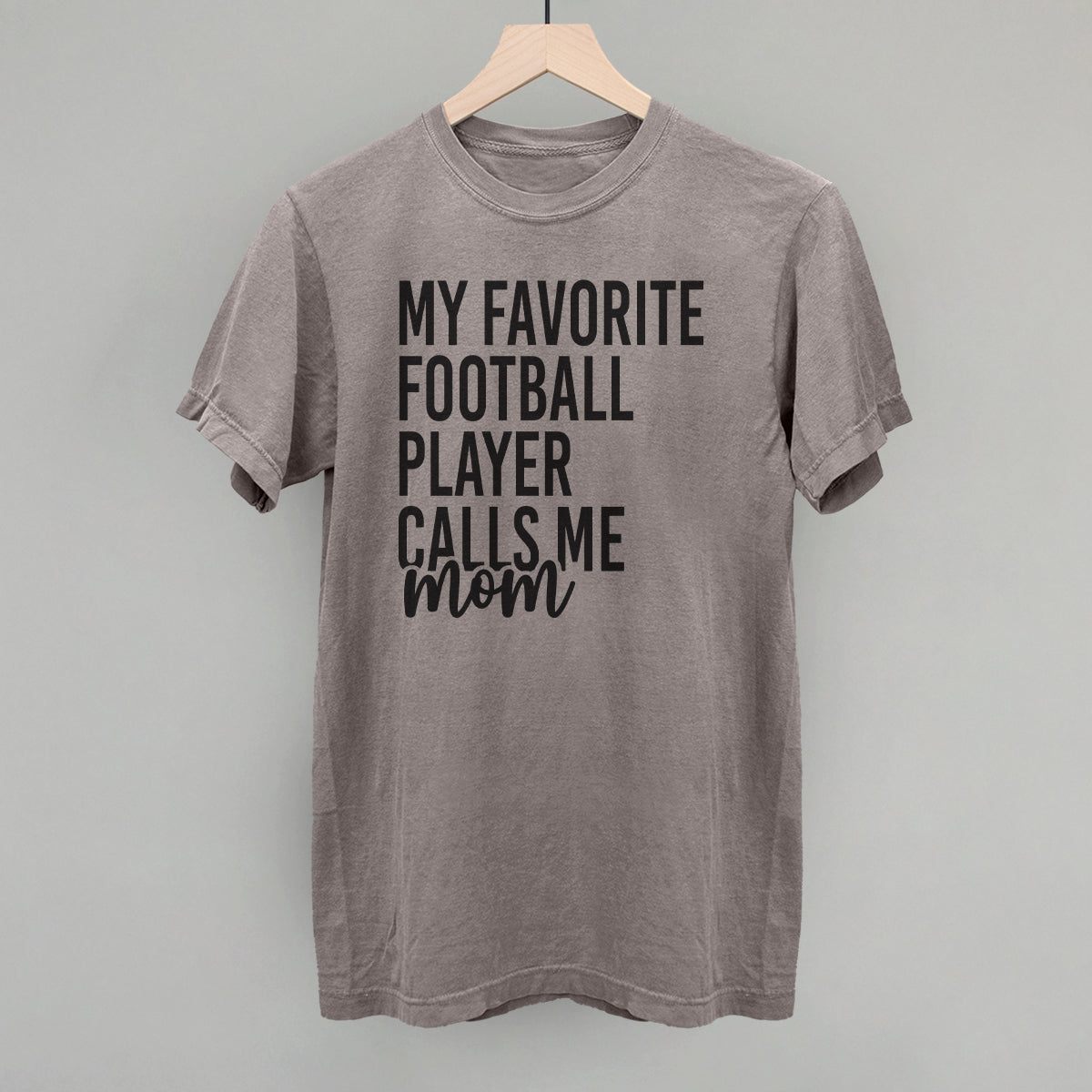 My Favorite Football Player Calls Me Mom