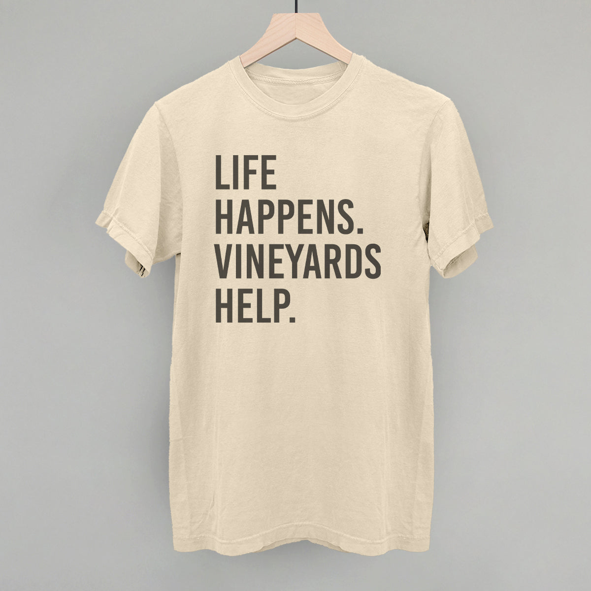 Life Happens Vineyards Help