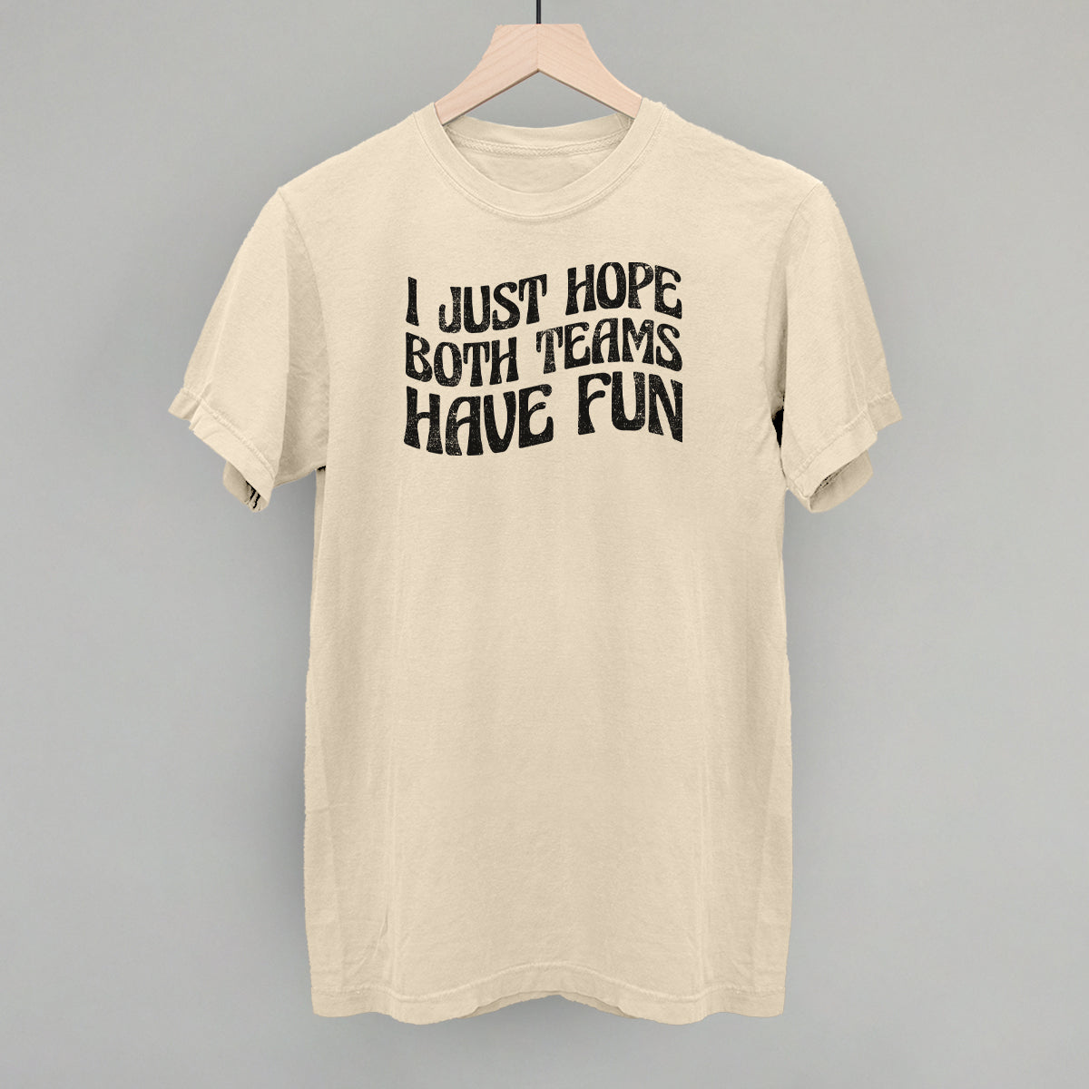 I Just Hope Both Teams Have Fun