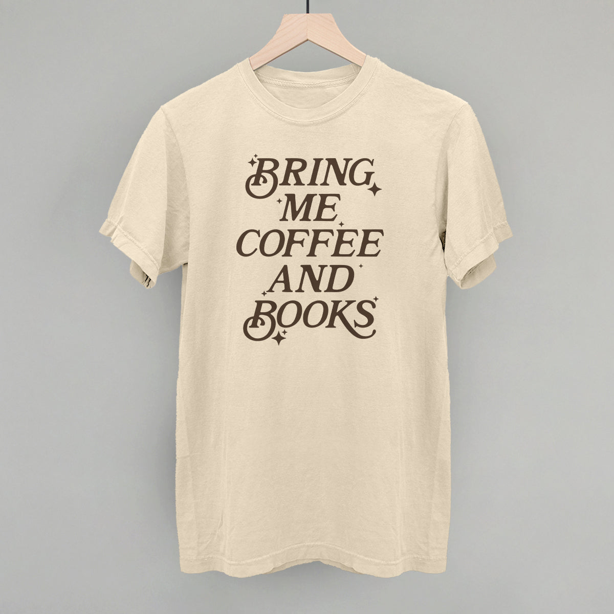 Bring Me Coffee And Books