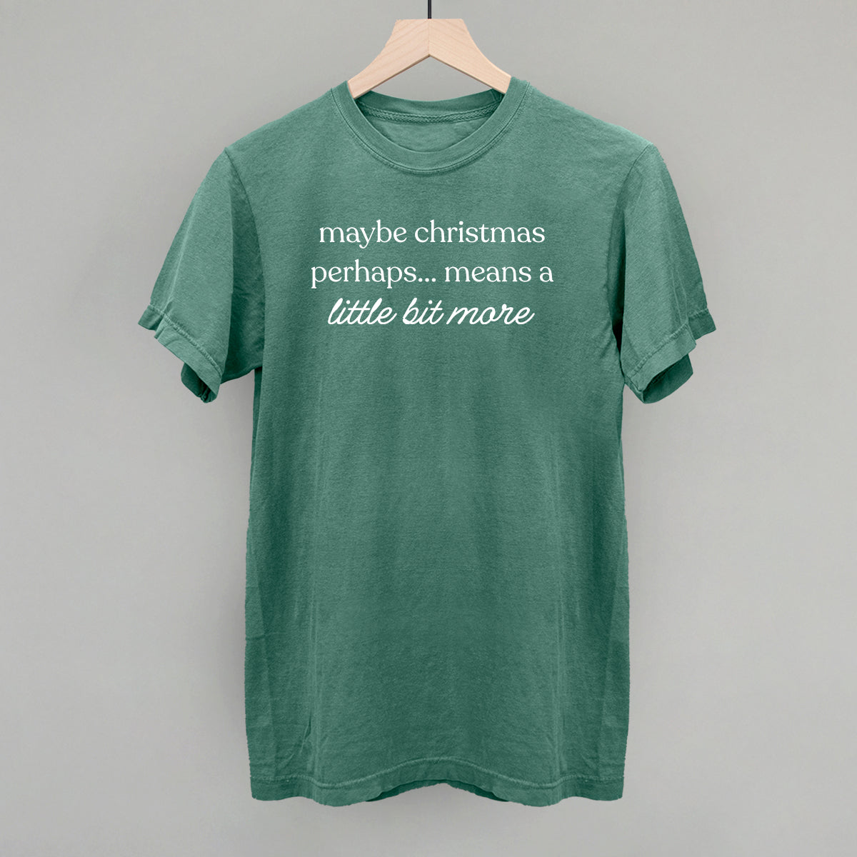 Maybe Christmas Perhaps Means A Little More