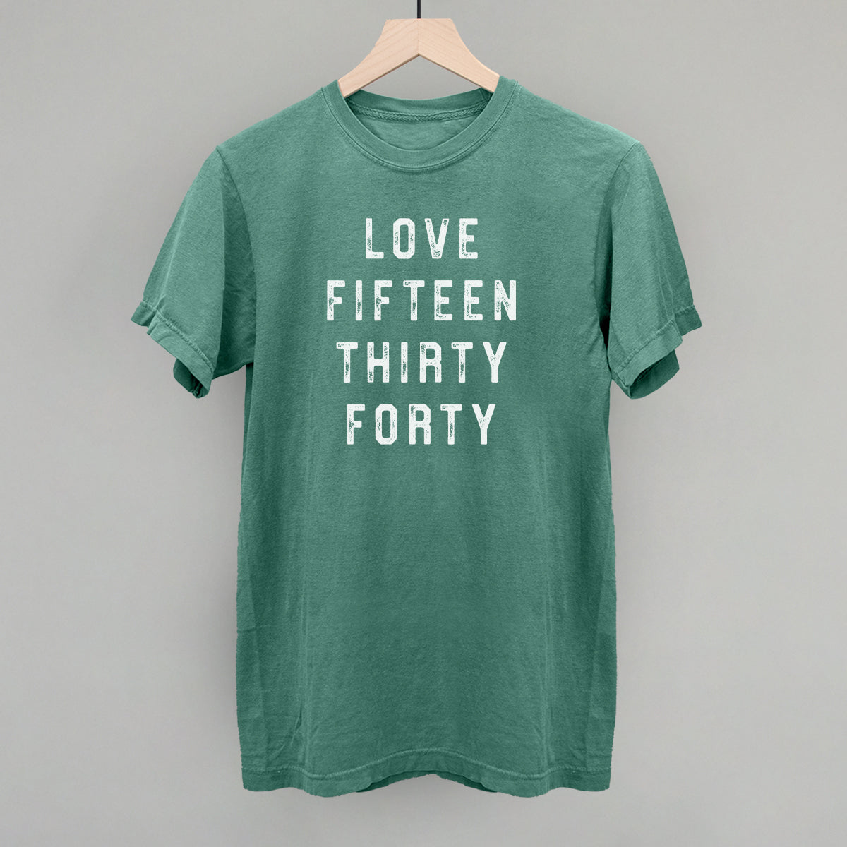 Love Fifteen Thirty Forty