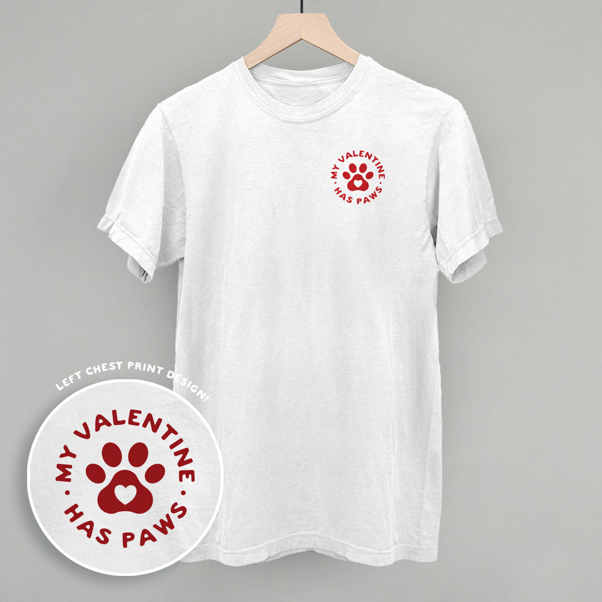 My Valentine Has Paws (Left Chest)