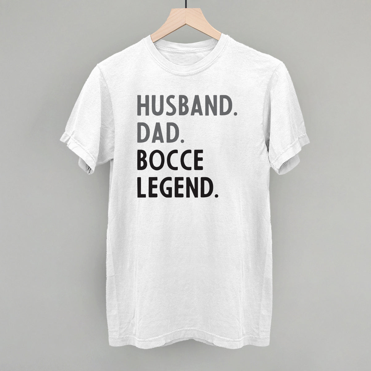 Husband Dad Bocce Legend