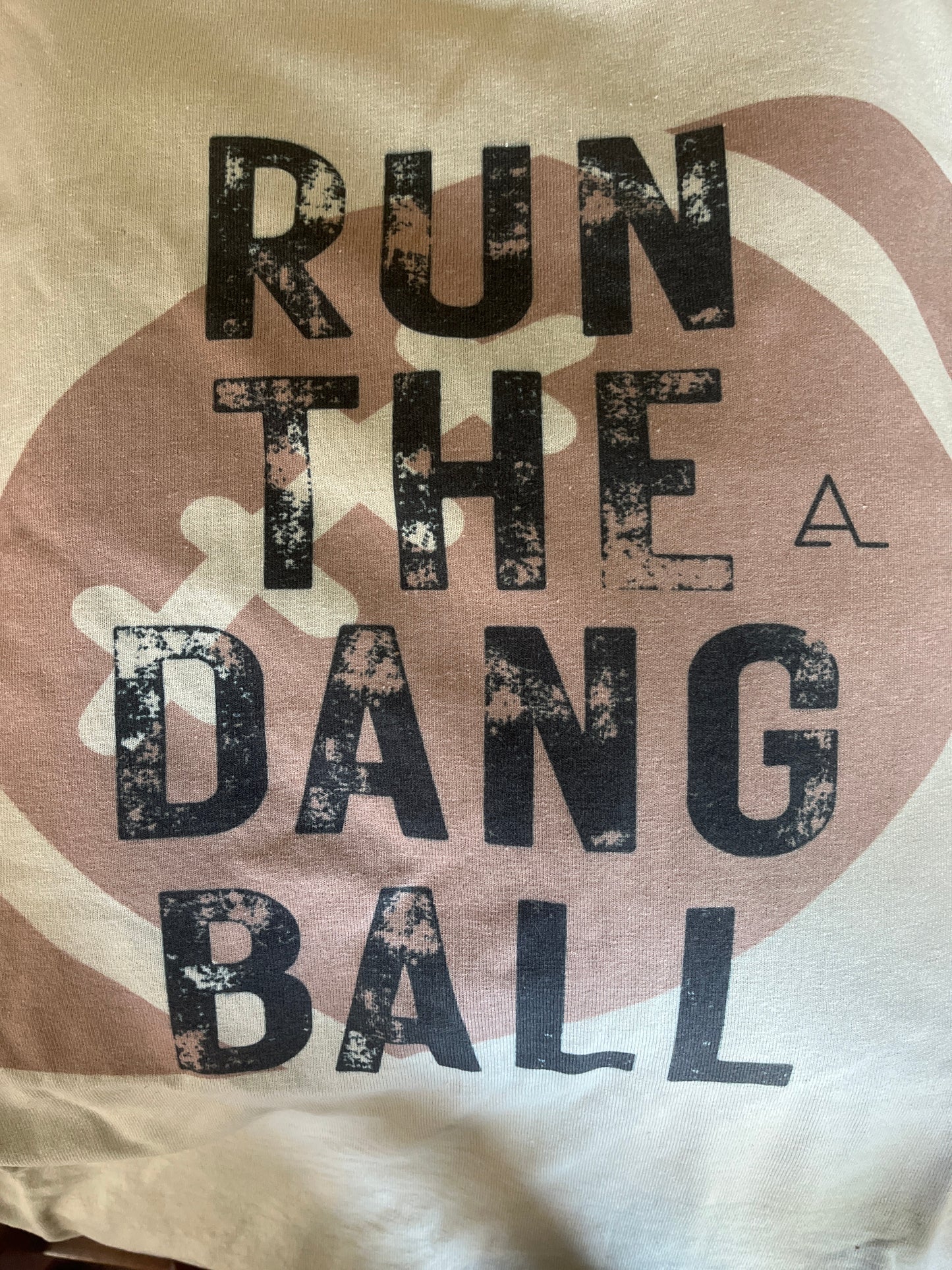 RUN THE DANG BALL T-Shirt