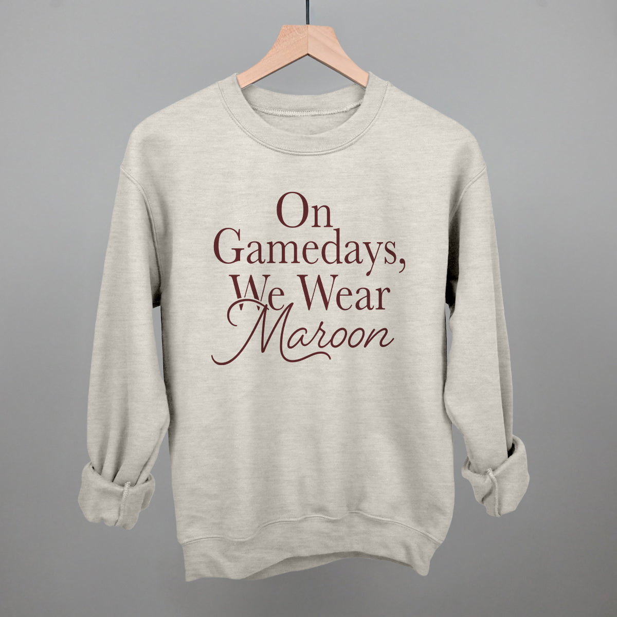 On Gamedays, We Wear Maroon (Maroon)