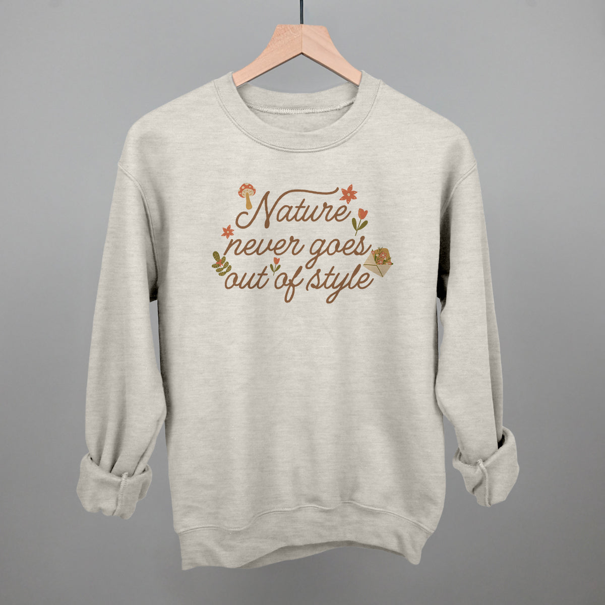 Nature Never Goes Out Of Style