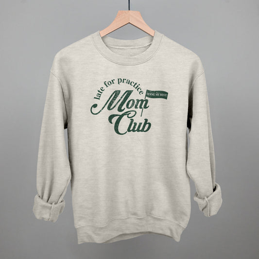 Late For Practice Mom Club