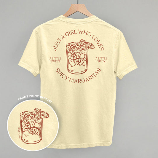 Just A Girl Who Loves Spicy Margaritas (Back Print)