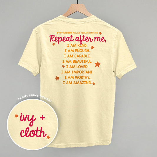 Say Your Affirmations (Back Print)