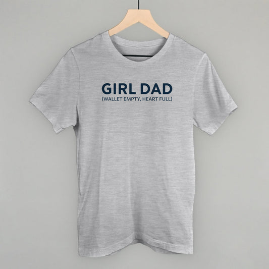 Girl Dad (Wallet Empty, Heart Full)