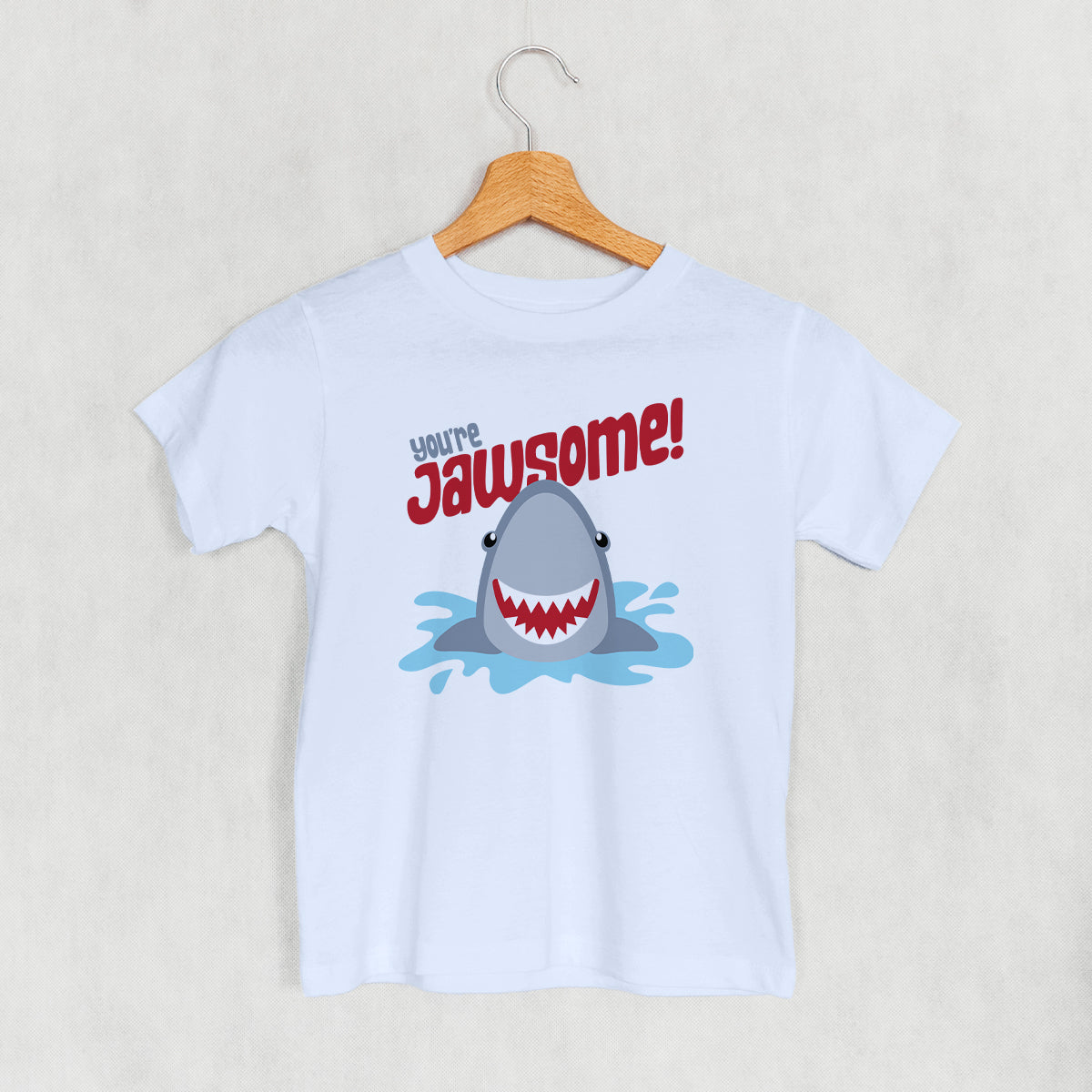 You're Jawsome (Kids)