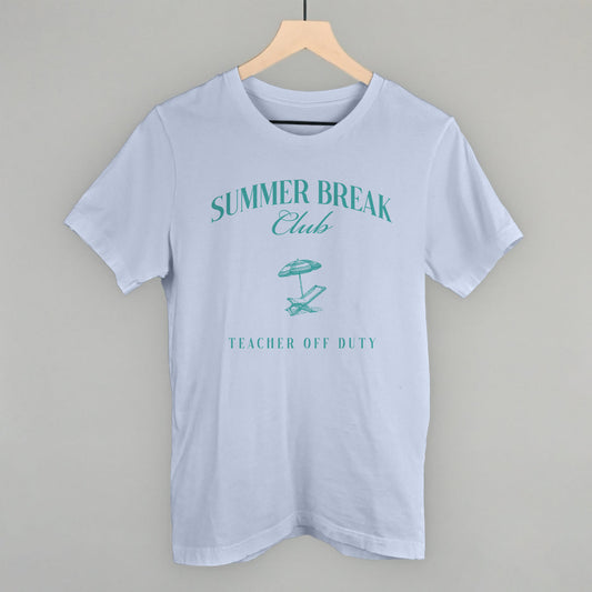 Summer Break Club Teacher Off Duty